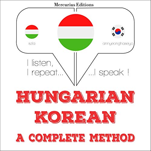 Hungarian – Korean. A complete method by J. M. Gardner