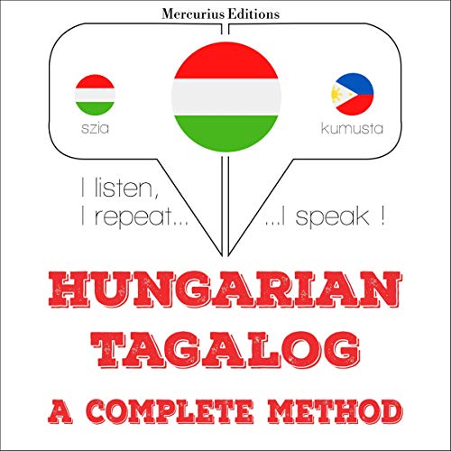 Hungarian – Tagalog. A complete method