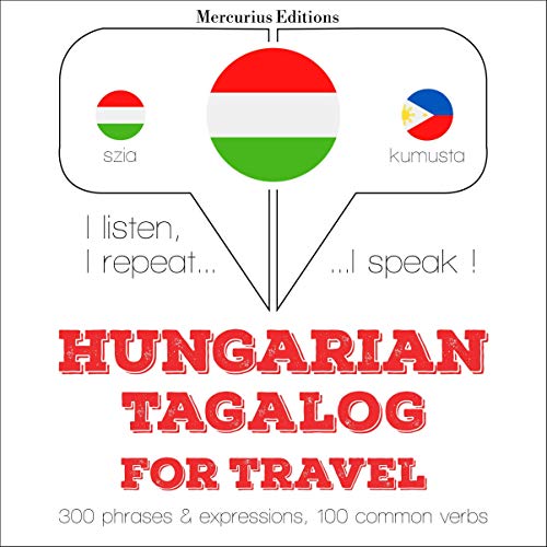 Hungarian – Tagalog. For travel