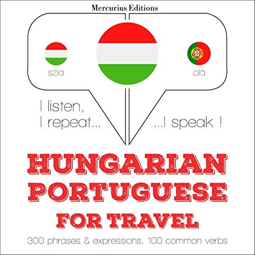 Hungarian – Portuguese. For travel