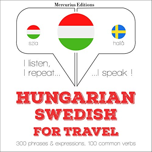 Hungarian – Swedish. For travel