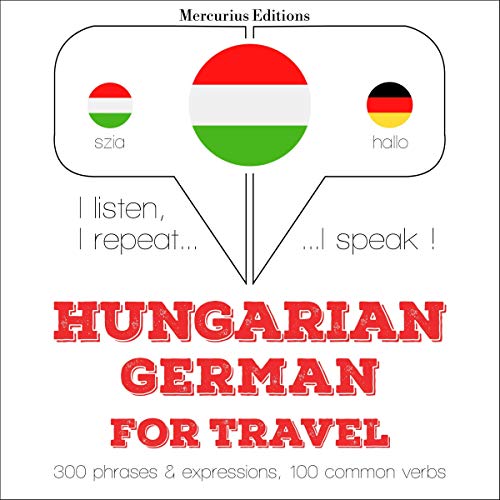 Hungarian – German. For travel
