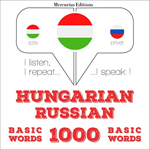 Hungarian – Russian. 1000 basic words by J. M. Gardner