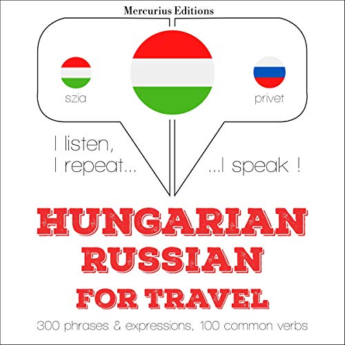 Hungarian – Russian. For travel