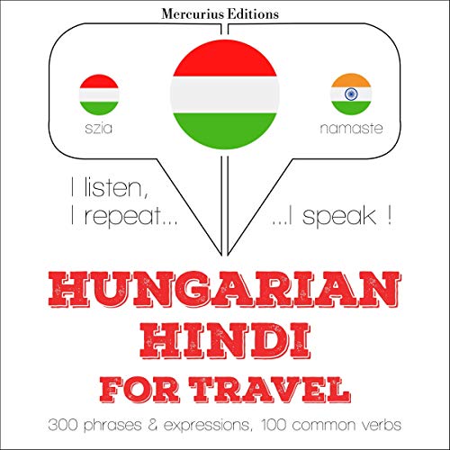 Hungarian – Hindi. For travel