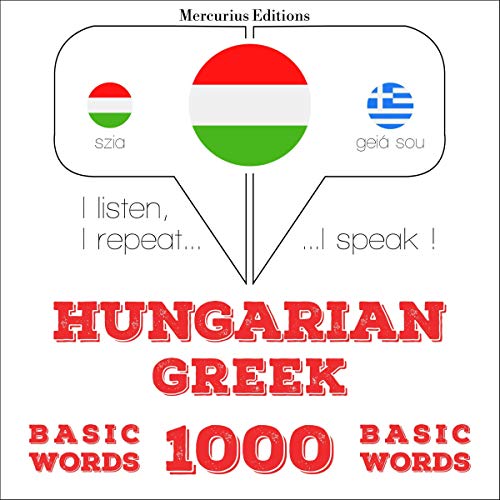 Hungarian – Greek. 1000 basic words by J. M. Gardner