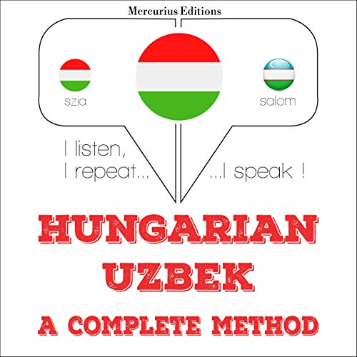 Hungarian – Uzbek. A complete method