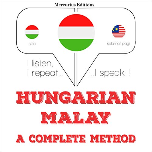 Hungarian – Malay. A complete method