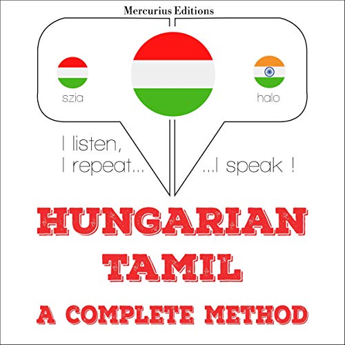 Hungarian – Tamil. A complete method