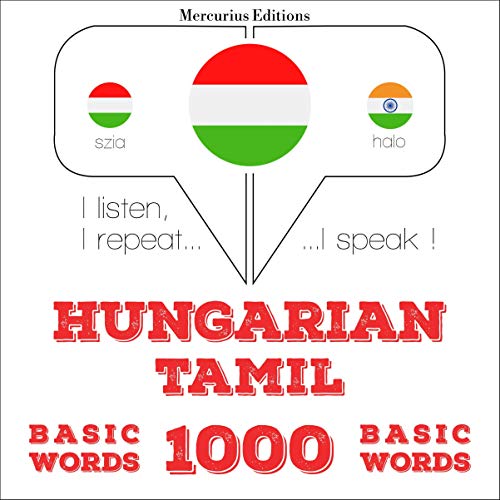 Hungarian – Tamil. 1000 basic words