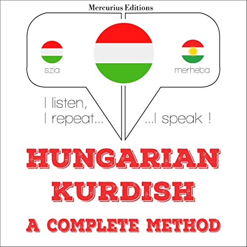 Hungarian – Kurdish. A complete method by J. M. Gardner