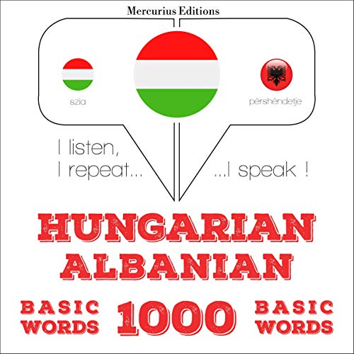 Hungarian – Albanian. 1000 basic words by J. M. Gardner