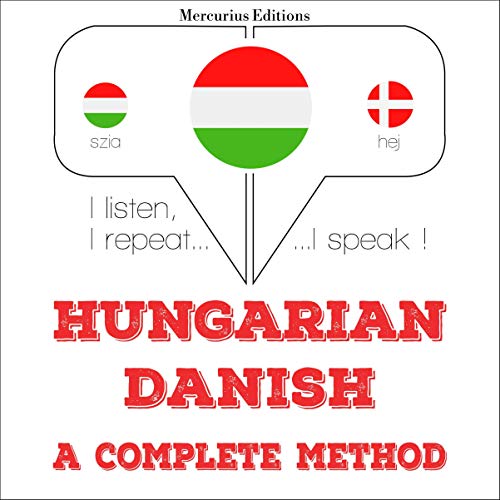 Hungarian – Danish. A complete method