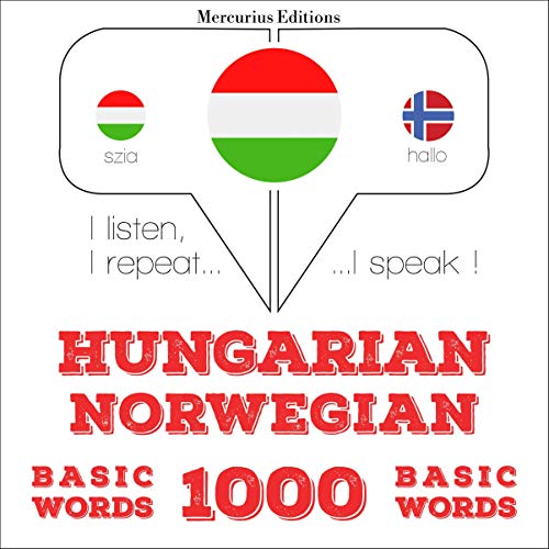 Hungarian – Norwegian. 1000 basic words by J. M. Gardner