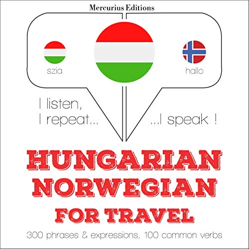 Hungarian – Norwegian. For travel