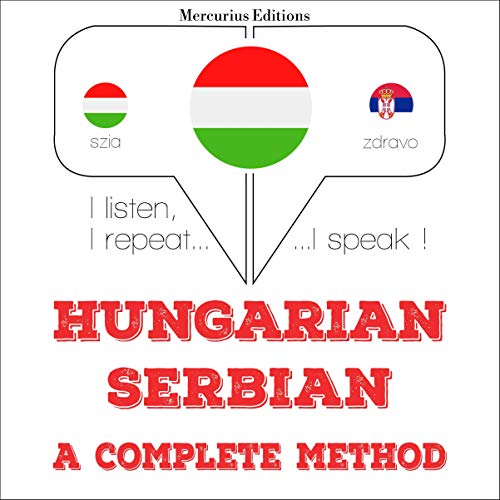 Hungarian – Serbian. A complete method
