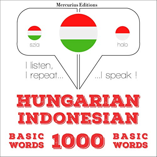 Hungarian – Indonesian. 1000 basic words by J. M. Gardner