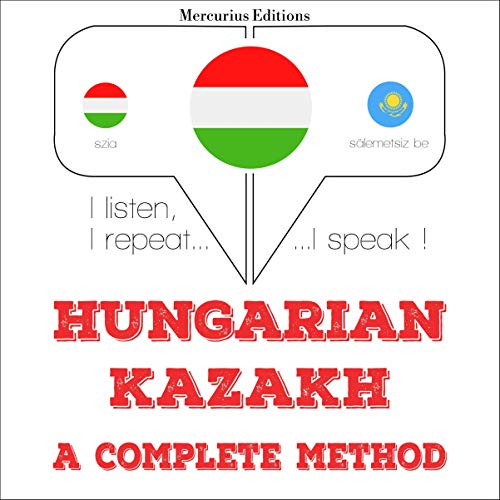 Hungarian – Kazakh. A complete method