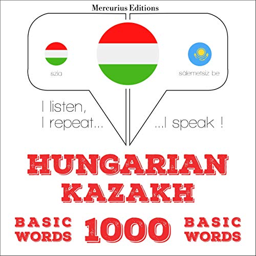 Hungarian – Kazakh. 1000 basic words by J. M. Gardner
