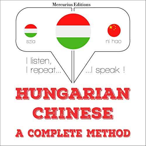 Hungarian – Chinese. A complete method by J. M. Gardner