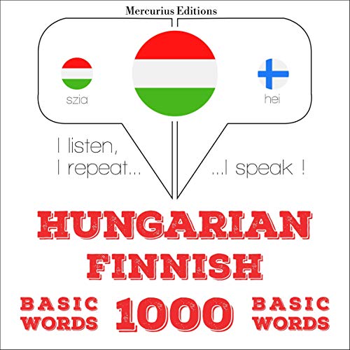 Hungarian – Finnish. 1000 basic words by J. M. Gardner