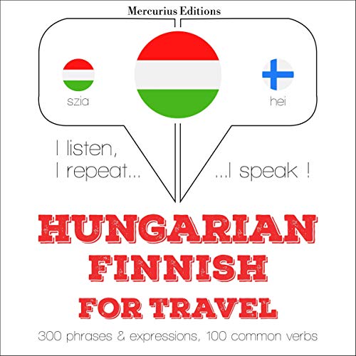 Hungarian – Finnish. For travel