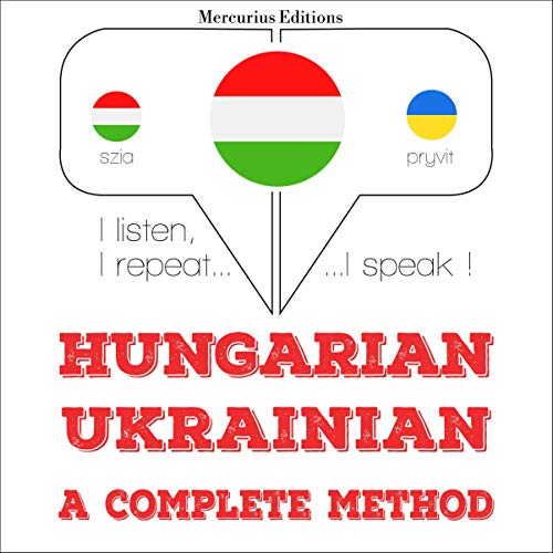 Hungarian – Ukrainian. A complete method