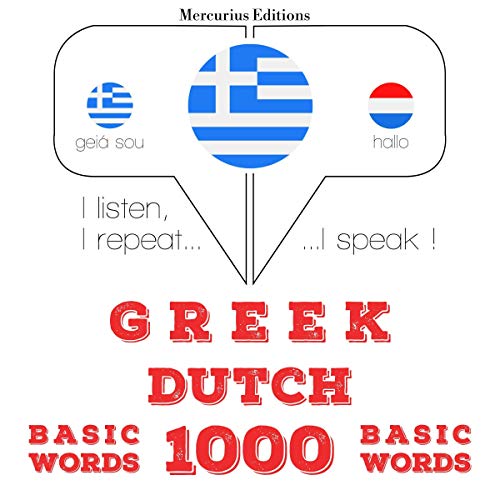 Greek - Dutch. 1000 basic words by J. M. Gardner