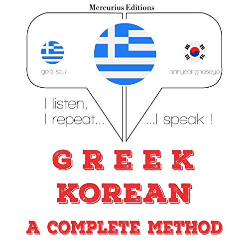 Greek - Korean. A complete method