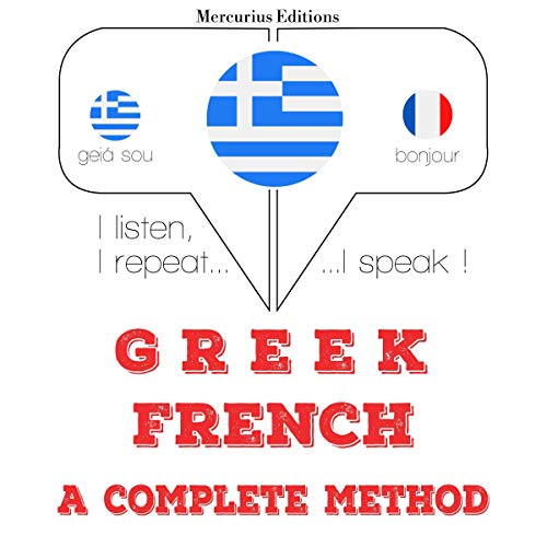 Greek - French. A complete method
