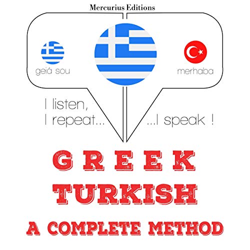 Greek - Turkish. A complete method by J. M. Gardner