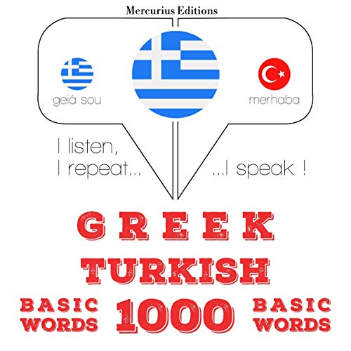 Greek - Turkish. 1000 basic words by J. M. Gardner