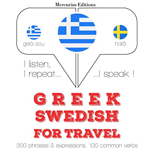 Greek - Swedish. For travel