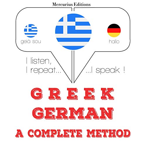 Greek - German. A complete method
