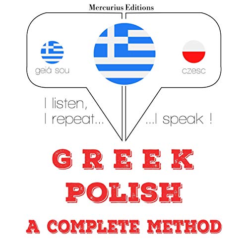 Greek - Polish. A complete method