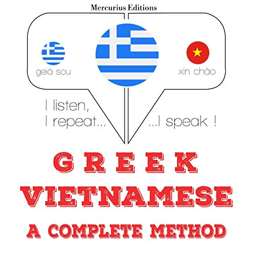Greek - Vietnamese. A complete method