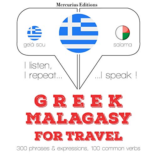 Greek - Malagasy. For travel