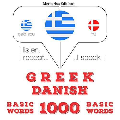 Greek - Danish. 1000 basic words by J. M. Gardner
