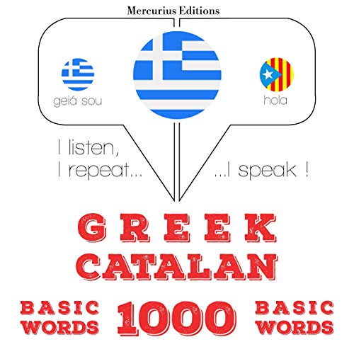 Greek - Catalan. 1000 basic words by J. M. Gardner