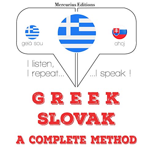 Greek - Slovak. A complete method