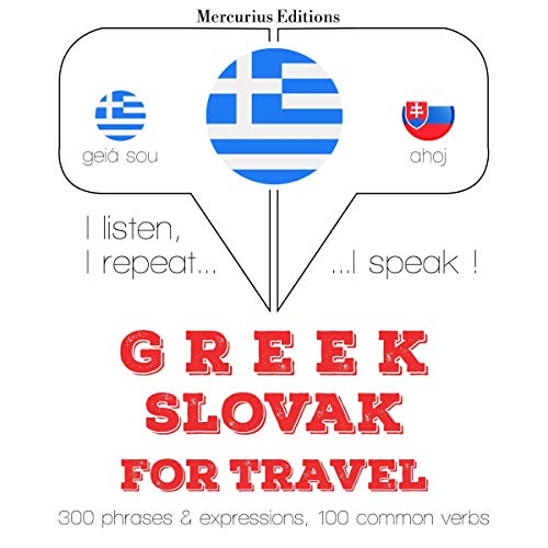 Greek - Slovak. For travel