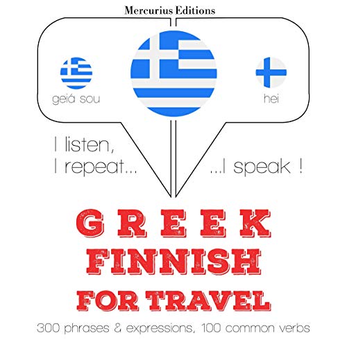 Greek - Finnish. For travel