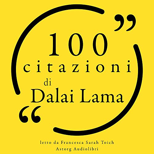 100 citazioni di Dalaï Lama