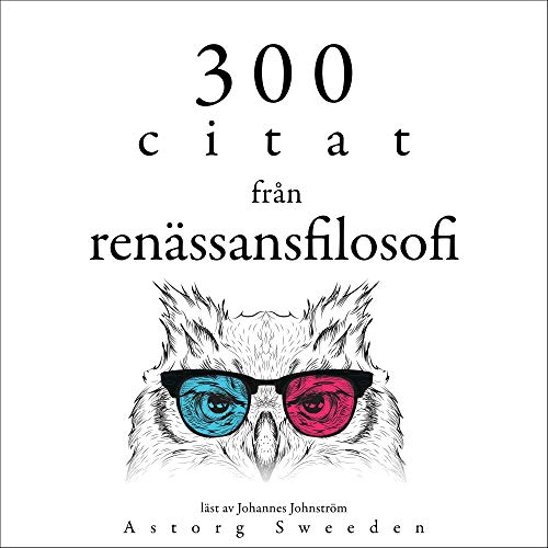 300 citat från renässansfilosofi