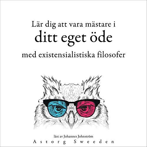 Lär dig att bestämma ditt öde med de existentialistiska filosoferna... by Friedrich Nietzsche
