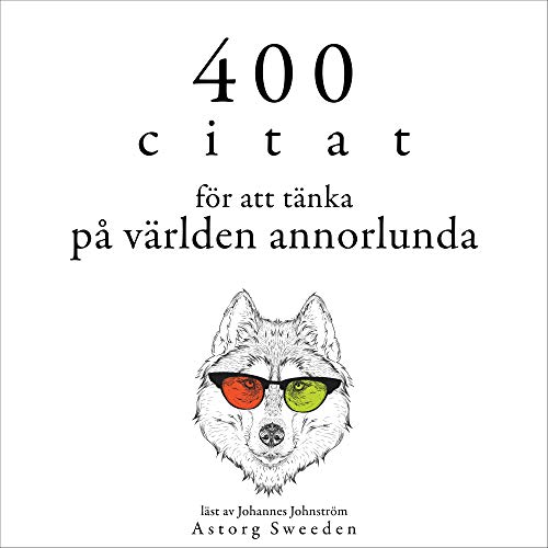 400 citat för att se världen annorlunda