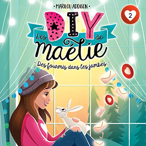 Les DIY de Maélie - tome 2 [Maélie's DIY - Volume 2]