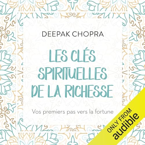 Les clés spirituelles de la richesse
