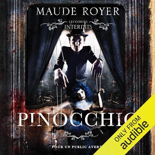 Pinocchio (French Edition adapted for adults)