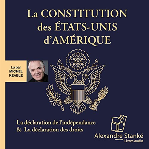 La constitution des États-Unis d'Amérique